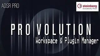 NEW CUBASE 8 Pro Workspaces and plugin manager tutorial with ADSR Pro