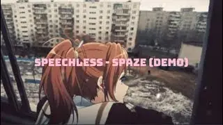 Spaze - Speechless
