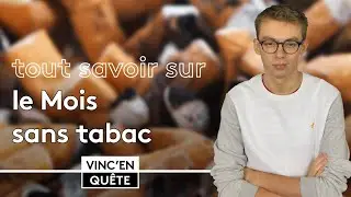 Tout savoir sur le MOIS SANS TABAC ☛ Trois minutes pour comprendre