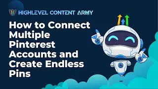 How to Connect Multiple Pinterest Accounts and Create Endless Pins