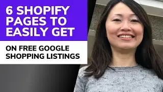 6 Shopify Pages Needed to Get Easy Approval for Free Google Shopping Listings