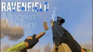Ravenfield: Rua!SU Modern warfare weapon pack showcase