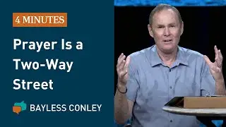 Learn to Listen to God | Bayless Conley