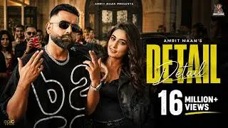 Detail (Official Video) - Amrit Maan | Desi Crew | Punjabi Song 2026