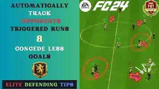 EA FC 24: How To Track Your Opponent's Runs And Easily Defend Your Box