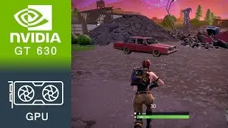 Fortnite Gameplay GeForce GT 630