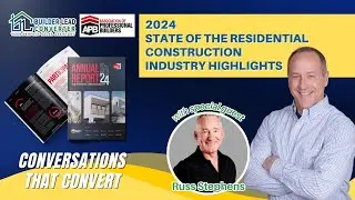 2024 State of the Residential Construction Industry Highlights (Survey Results)