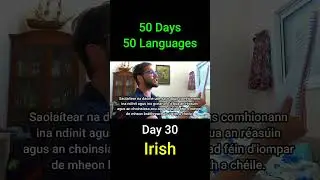 Irish - Day 30 (50 Days 50 Languages) #language #languages #history  #polyglot #linguistics