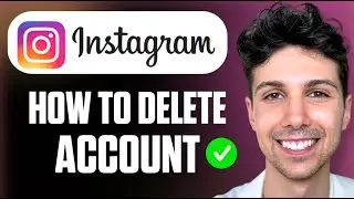 How to Delete an Instagram Account - Full Guide