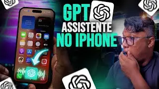 COMO ATIVAR O ASSISTENTE VIRTUAL DO CHAT GPT NO IPHONE!