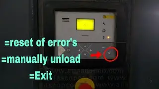 How to reset alarm of GA75 atlascopco air compressor? and manually unload