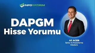 DAPGM Hisse Yorumu | Ali Acer Yorumluyor 
