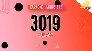 3019 - Dilaw [KARAOKE] (MINUS ONE)