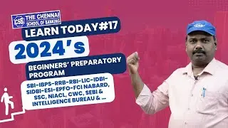 BANK EXAM COACHING IN CHENNAI | BANK PO/CLERK EXAMS-2024  | BEGINNERS’ PREPARATORY PROGRAM | DAY-17