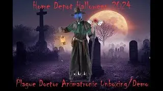 Home Depot Plague Doctor Animatronic Unboxing/Demo #homedepothalloween2024 #halloween2024