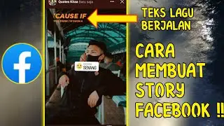 CARA MEMBUAT STORY FB FOTO DENGAN MUSIK  || 🎶 TEKS LAGU BERJALAN ‼️