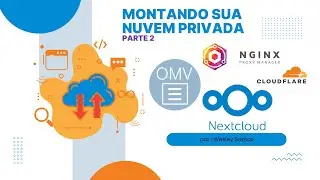 Instalando e configurando o Nginx Proxy Manager no Openmediavault, configurando Cloudflare (2026)