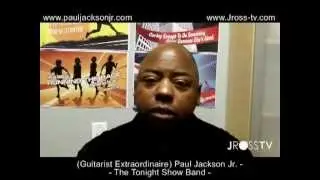 James Ross @ (Guitarist Extraordinaire) Paul Jackson Jr. - 