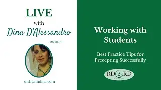 Working with Students: Tips for Precepting Success