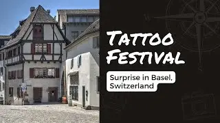 Tattoo Festival of Basel Switzerland