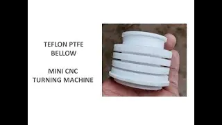 Teflon PTFE Bellow Making Machine
