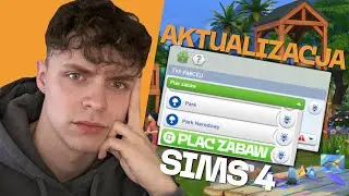 NOWA AKTUALIZACJA do SIMS 4 z RZECZAMI DLA DZIECI (ehhh)