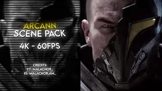Arcann Scene Pack | Mega Link | 4K - 60FPS | Malachor