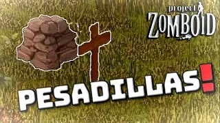 Esto es una PESADILLA! - Project Zomboid 41.78 - Gameplay Español