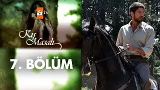 Kış Masalı 7. Bölüm