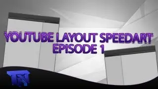 YouTube Background/Layout Speedart - Ep 1
