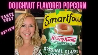 Smartfood Popcorn Krispy Kreme Glazed Doughnut Flavored Review
