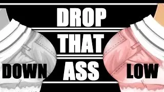 Drop It Down Low - Roomie - MSP Version ~By Kittyy Katt