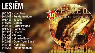 L e s i ë m Greatest Hits ~ New Age Music ~ Top 100 New Age Artists of All Time