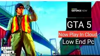 How To Play GTA 5 On Low End Pc
