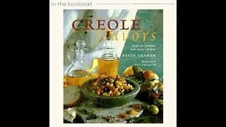 CREOLE FLAVORS 📖 by Kevin Graham #cookbook
