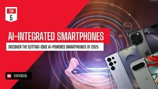 ⚡TOP 5 AI-Powered Smartphones of 2025