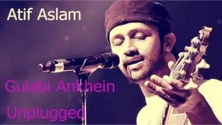 Gulabi Aankhen Cover : Atif Aslam