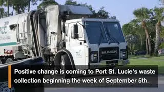 Positive change is coming to Port St. Lucie's waste collection service