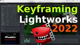 Lightworks Effects Tutorial - How To KeyFrame Effects in Lightworks
