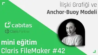 Mini FileMaker Eğitim: İlişki Grafiği ve Anchor-Buoy Modeli #filemaker #42