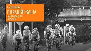 DURANGO-DURANGO EMAKUMEEN SARIA 2020 | UCI WOMEN ELITE