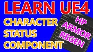 Character Status Component | EZ-UE4 | Tutorial - Part 1