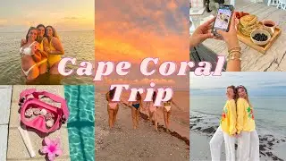 GIRLS TRIP TO CAPE CORAL FL