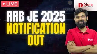 RRB JE 2025 |  NOTIFICATION OUT 