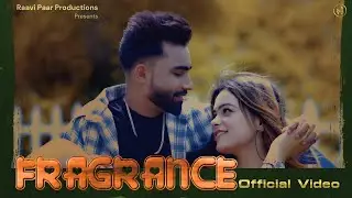 Fragrance | AarPreet | New Punjabi Song