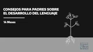14 meses: Consejos para padres sobre el desarrollo del lenguaje
