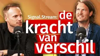 Signal.Stream: de kracht van verschil