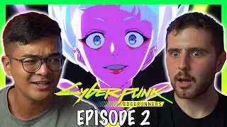 LUCY HAD US IN THE FIRST HALF! | Cyberpunk Edgerunners Episode 2 REACTION + REVIEW!