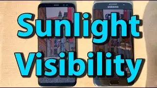 S8 & S7 sunlight Visibility