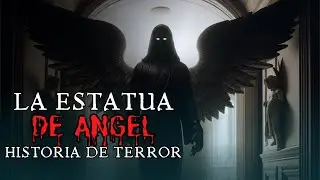 LA ESTATUA DE ANGEL 💀 - HISTORIA DE TERROR 2 !!!